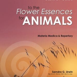 Desktop Guide to Flower Essences for Animals